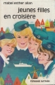Couverture Jeunes filles en croisière Editions Fernand Nathan 1967