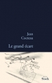 Couverture Le Grand écart Editions Stock 2013