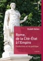 Couverture Rome, de la cité-Etat à l’Empire Editions Hachette (Supérieur) 2018