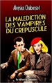 Couverture La malédiction des vampires du crépuscule Editions Autoédité 2013