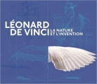 Couverture Léonard de Vinci : La nature et l'invention Editions de La Martinière 2012
