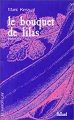 Couverture Le bouquet de lilas Editions Balland 1999