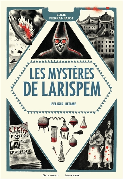Couverture Les mystères de Larispem, tome 3 : L'élixir ultime