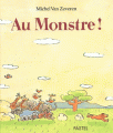 Couverture Au monstre ! Editions L'École des loisirs (Pastel) 2003