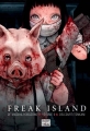 Couverture Freak Island, tome 05 Editions Delcourt-Tonkam (Seinen) 2017