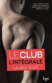 Couverture Le Club, intégrale Editions JC Lattès (&moi) 2017