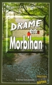 Couverture Drame en Morbihan Editions Alain Bargain 2017
