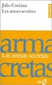 Couverture Les armes secrètes   Editions Folio  (Bilingue) 1993
