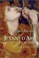 Couverture Jeanne d'Arc à travers l'histoire Editions Belin 2017