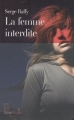 Couverture La femme interdite Editions Fayard 2009