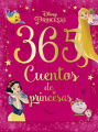 Couverture 365 histoires pour le soir : Princesses Editions Disney 2018