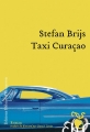 Couverture Taxi Curaçao Editions Héloïse d'Ormesson 2018