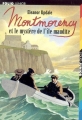 Couverture Montmorency, tome 2 : Montmorency et le mystère de l'île maudite Editions Folio  (Junior) 2005