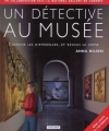 Couverture Un détective au musée Editions King Fisher 2002