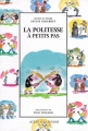 Couverture La Politesse à petits pas Editions Actes Sud (Junior) 1998