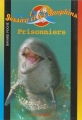 Couverture Jessica et les dauphins, tome 5 : Prisonniers Editions Bayard (Poche) 2003