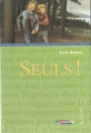 Couverture Seuls ! Editions Casterman (Junior) 2005
