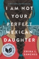 Couverture Je ne suis pas la fille mexicaine dont vous rêviez Editions Random House (Children's Books) 2017