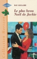 Couverture Le plus beau Noël de Jackie Editions Harlequin (Horizon) 1997