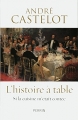 Couverture L'histoire à table - Si la cuisine m'était contée Editions Perrin 2015