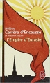 Couverture L'Empire d'Eurasie : Une histoire de l'Empire russe de 1552 à nos jours Editions Le Livre de Poche 2008