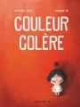 Couverture Couleur colère Editions Flammarion (Père Castor - Albums / Les albums) 2018