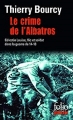 Couverture Le crime de l'albatros Editions Folio  (Policier) 2014