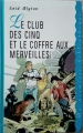 Couverture Le club des cinq et le coffre aux merveilles Editions France Loisirs (Ma première bibliothèque) 1996