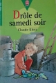 Couverture Drôle de samedi soir / Drôle de samedi soir ! Editions Le Livre de Poche (Jeunesse - Pour tous) 1997