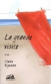 Couverture La grande visite Editions VLB 2014