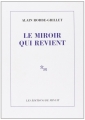 Couverture Le Miroir qui revient Editions de Minuit 1985