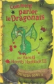 Couverture Harold et les dragons, tome 03 : Comment parler le dragonais / Comment devenir gladiateur Editions Casterman 2006
