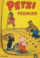 Couverture Petzi (1958-1984), tome 08 : Petzi fermier Editions Casterman 1960