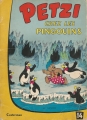 Couverture Petzi (1958-1984), tome 14 : Petzi chez les pingouins Editions Casterman 1965