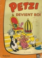 Couverture Petzi (1958-1984), tome 15 : Petzi devient roi Editions Casterman 1967