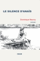 Couverture Le silence d'Anaïs Editions Chum 2017
