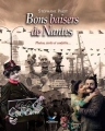 Couverture Bons baisers de Nantes: photos, écrits et confettis... Editions d'Orbestier 2008
