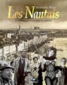 Couverture Les Nantais : des hommes, des événements, une mémoire Editions d'Orbestier 2007