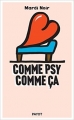 Couverture Comme psy comme ça Editions Payot 2018