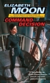 Couverture Vatta's War, book 4: Command Decision Editions Del Rey Books 2008