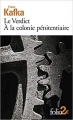 Couverture Le Verdict, À la colonie pénitentiaire Editions Folio  (2 €) 2017