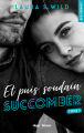 Couverture Et puis soudain, tome 1 : Succomber Editions Hugo & cie (Blanche - New romance) 2018