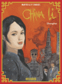 Couverture China Li, tome 1 : Shangaï Editions Casterman 2018