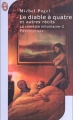 Couverture La comédie inhumaine, tome 2 : Le Diable à quatre et autres récits Editions J'ai Lu (Fantastique) 2003