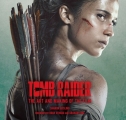 Couverture Tomb Raider : The Art and Making of the Film Editions Titan Books 2018