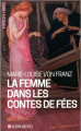 Couverture La Femme dans les contes de fées Editions Albin Michel (Espaces libres) 2015