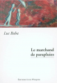 Couverture Le marchand de parapluies Editions Luce Wilquin (Sméraldine) 2004