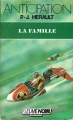 Couverture La famille Editions Fleuve (Noir - Anticipation) 1987