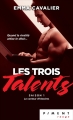 Couverture Les trois talents, tome 1 : Le conteur d'histoires Editions France Loisirs (Piment - Rouge) 2018