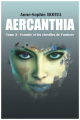 Couverture Aercanthia, tome 2 : Evennie et les Chevilles de l'Univers Editions Autoédité 2018